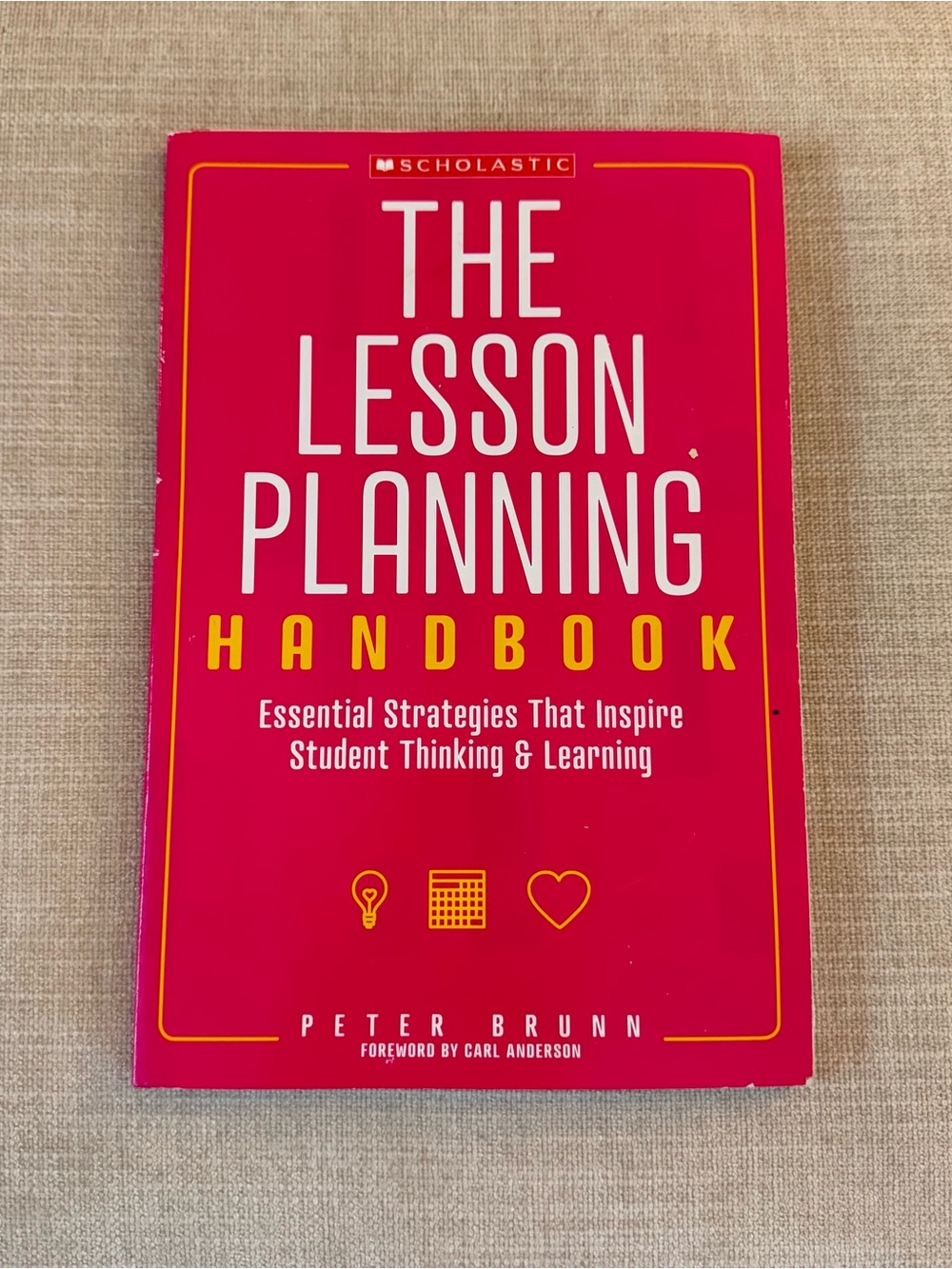 The Lesson Planning Handbook by Peter Brunn
